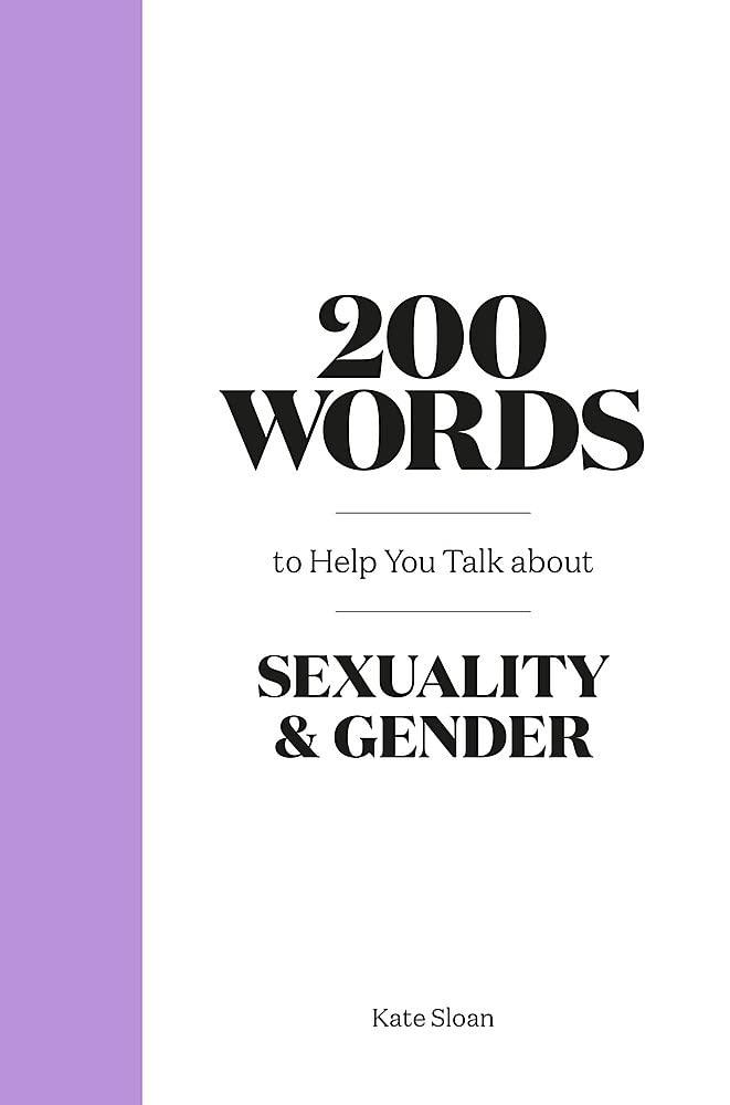 200 Words to Help You Talk about Sexuality & Gender - ShopQueer.co