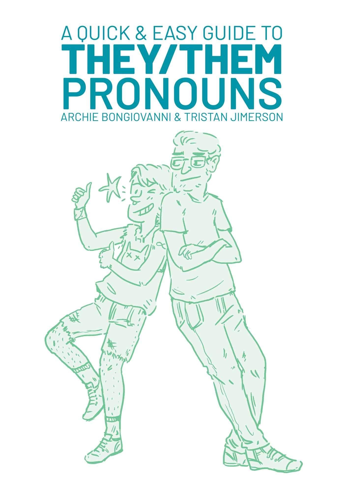 A Quick & Easy Guide to They/Them Pronouns - ShopQueer.co
