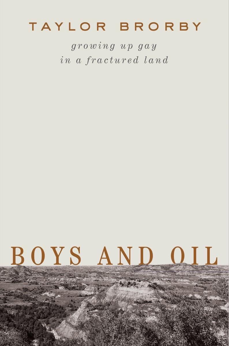 Boys and Oil: Growing Up Gay in a Fractured Land - ShopQueer.co