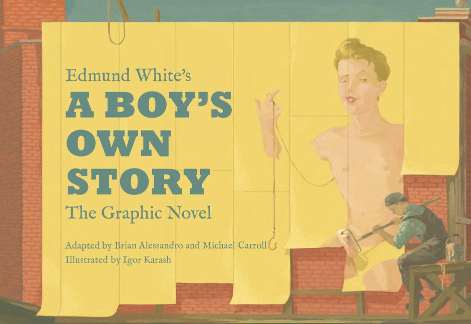 Edmund White's A Boy's Own Story: The Graphic Novel - ShopQueer.co