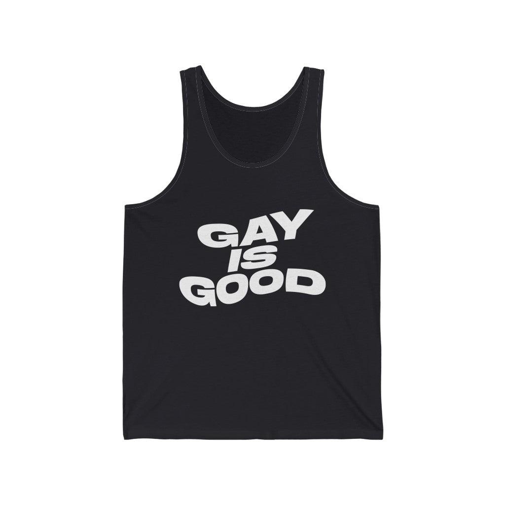 Gay Is Good Tank Top - ShopQueer.co