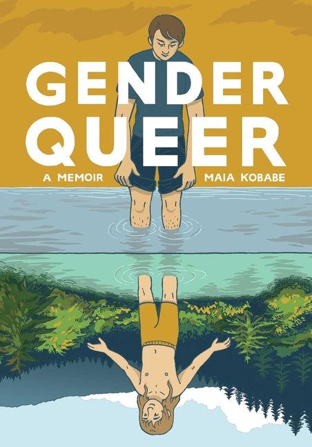 Gender Queer: A Memoir - ShopQueer.co