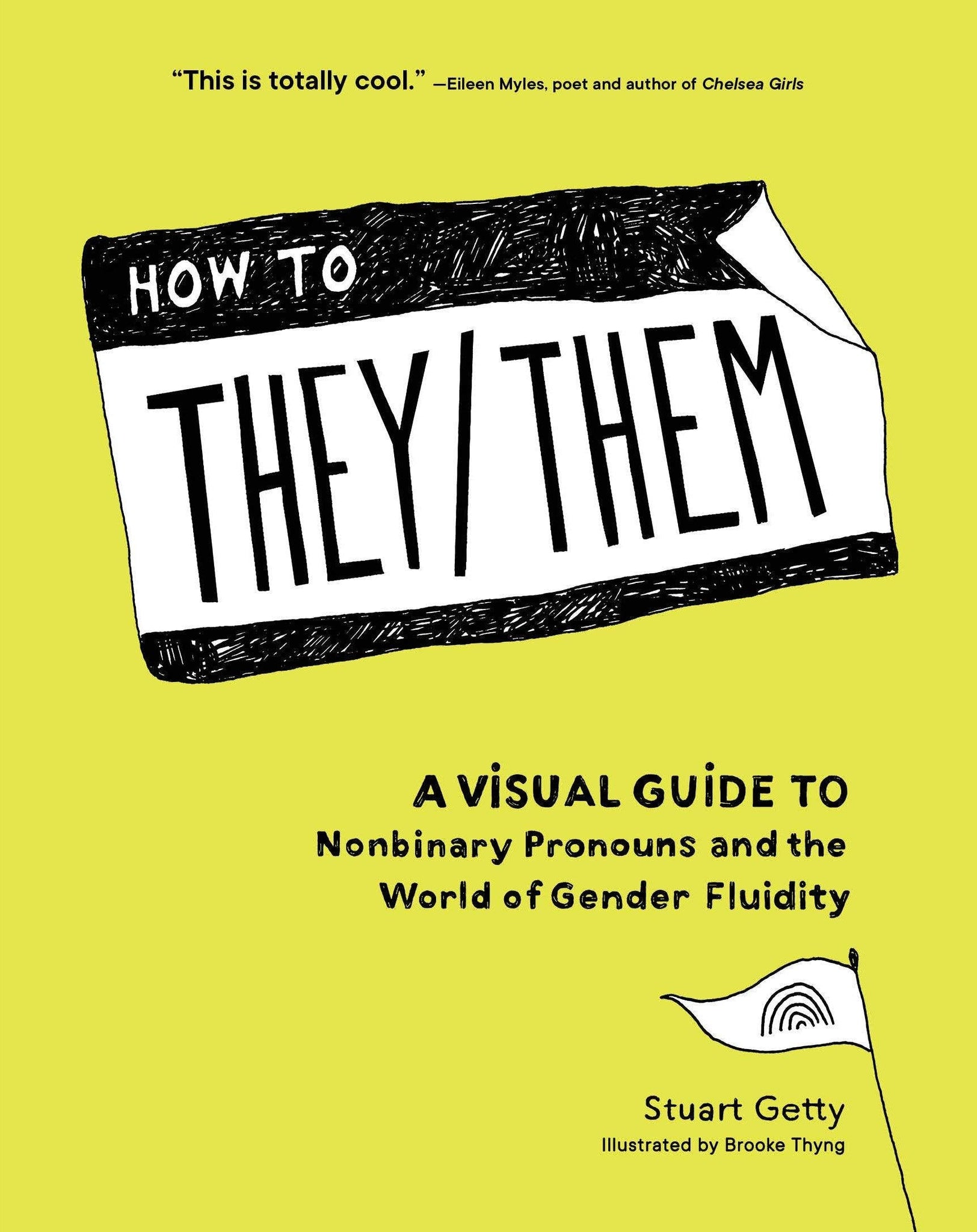 How to They/Them: A Visual Guide to Nonbinary Pronouns and the World of Gender Fluidity - ShopQueer.co