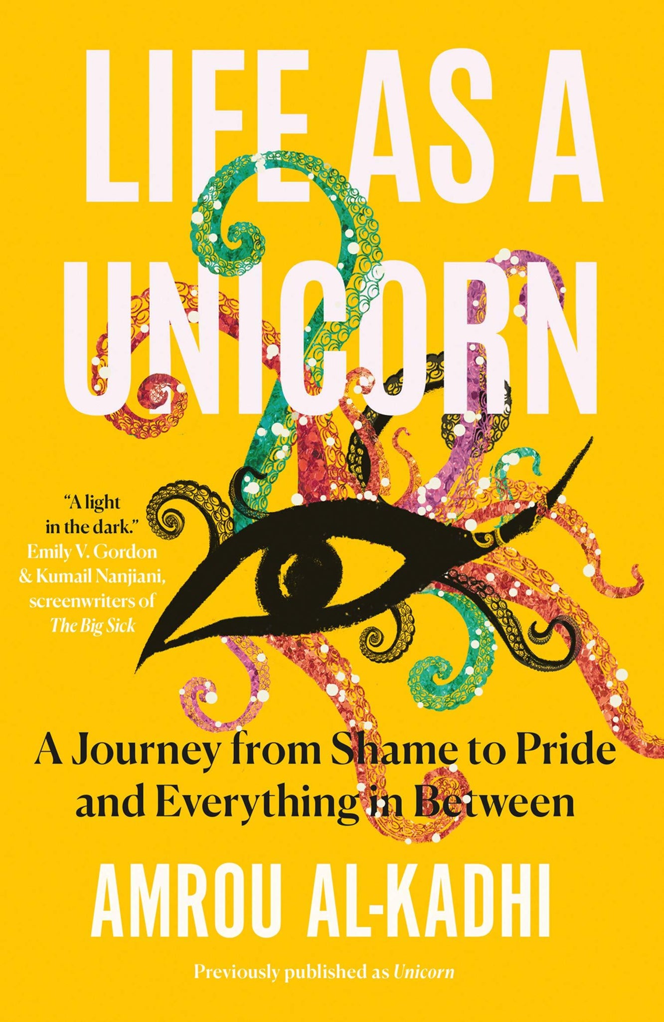 Life as a Unicorn: A Journey from Shame to Pride and Everything in Between - ShopQueer.co