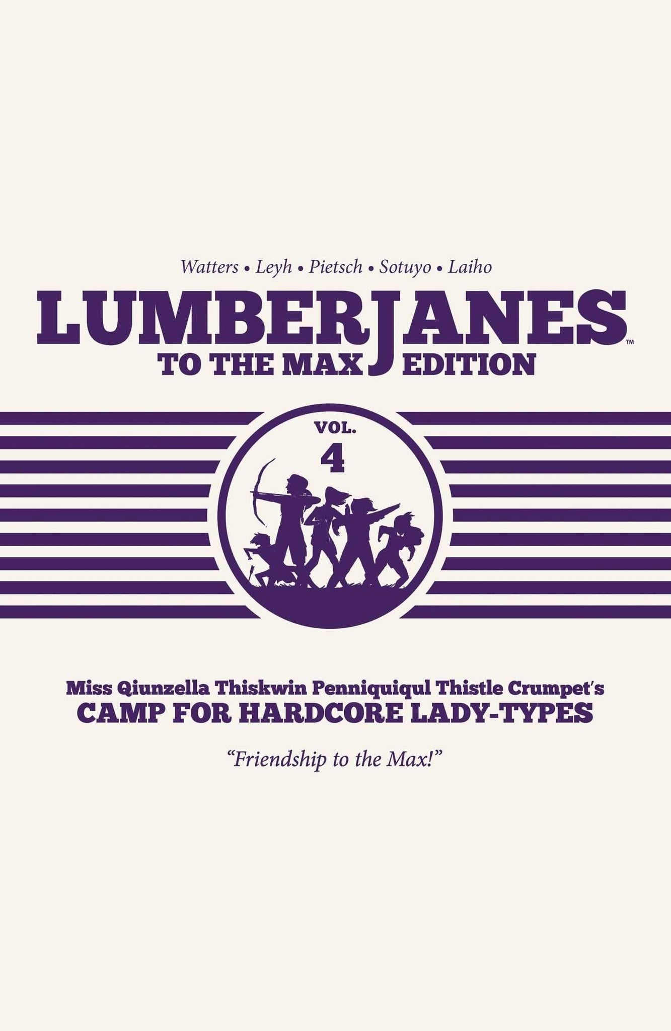 Lumberjanes to the Max Vol. 4 - ShopQueer.co