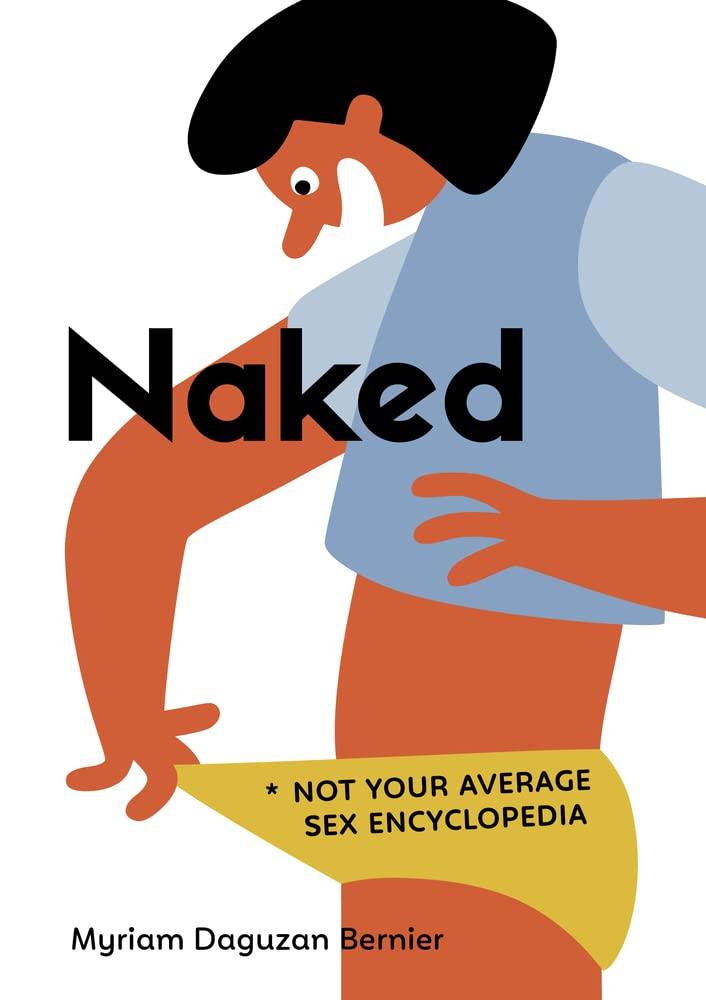 Naked: Not Your Average Sex Encyclopedia - ShopQueer.co