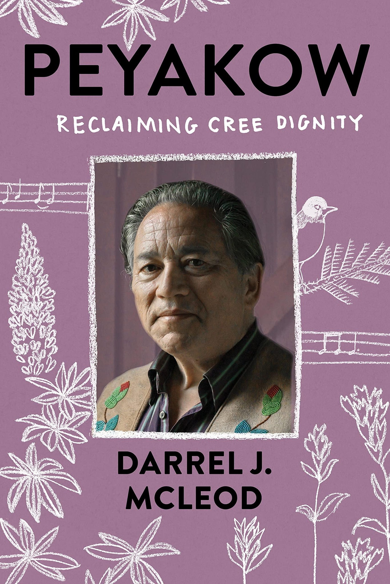 Peyakow: Reclaiming Cree Dignity - ShopQueer.co