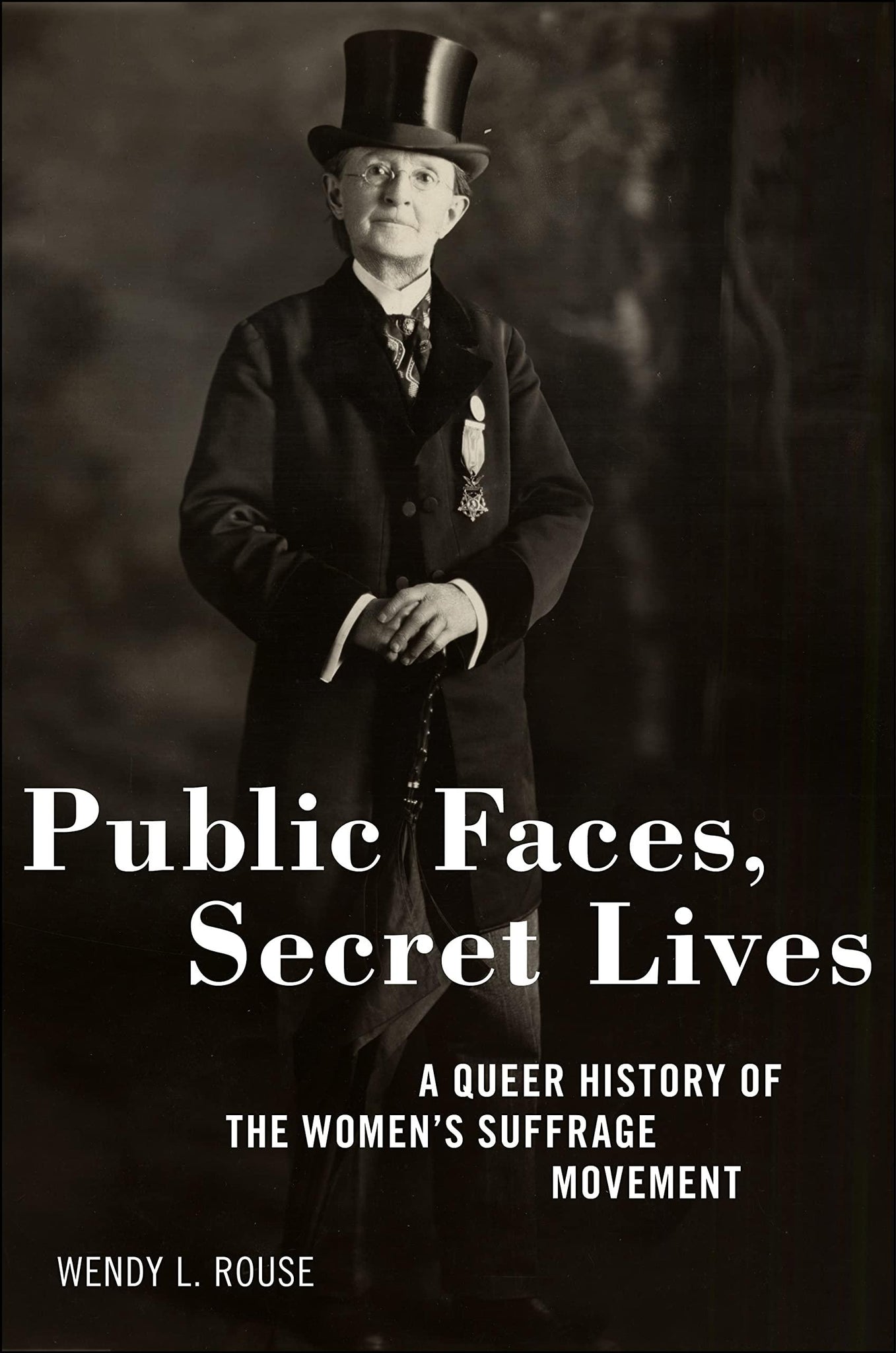 Public Faces, Secret Lives: A Queer History of the Women's Suffrage Movement - ShopQueer.co