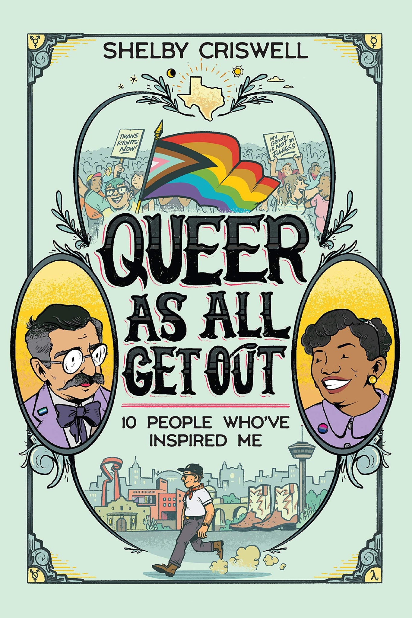 Queer as All Get Out: 10 People Who've Inspired Me - ShopQueer.co