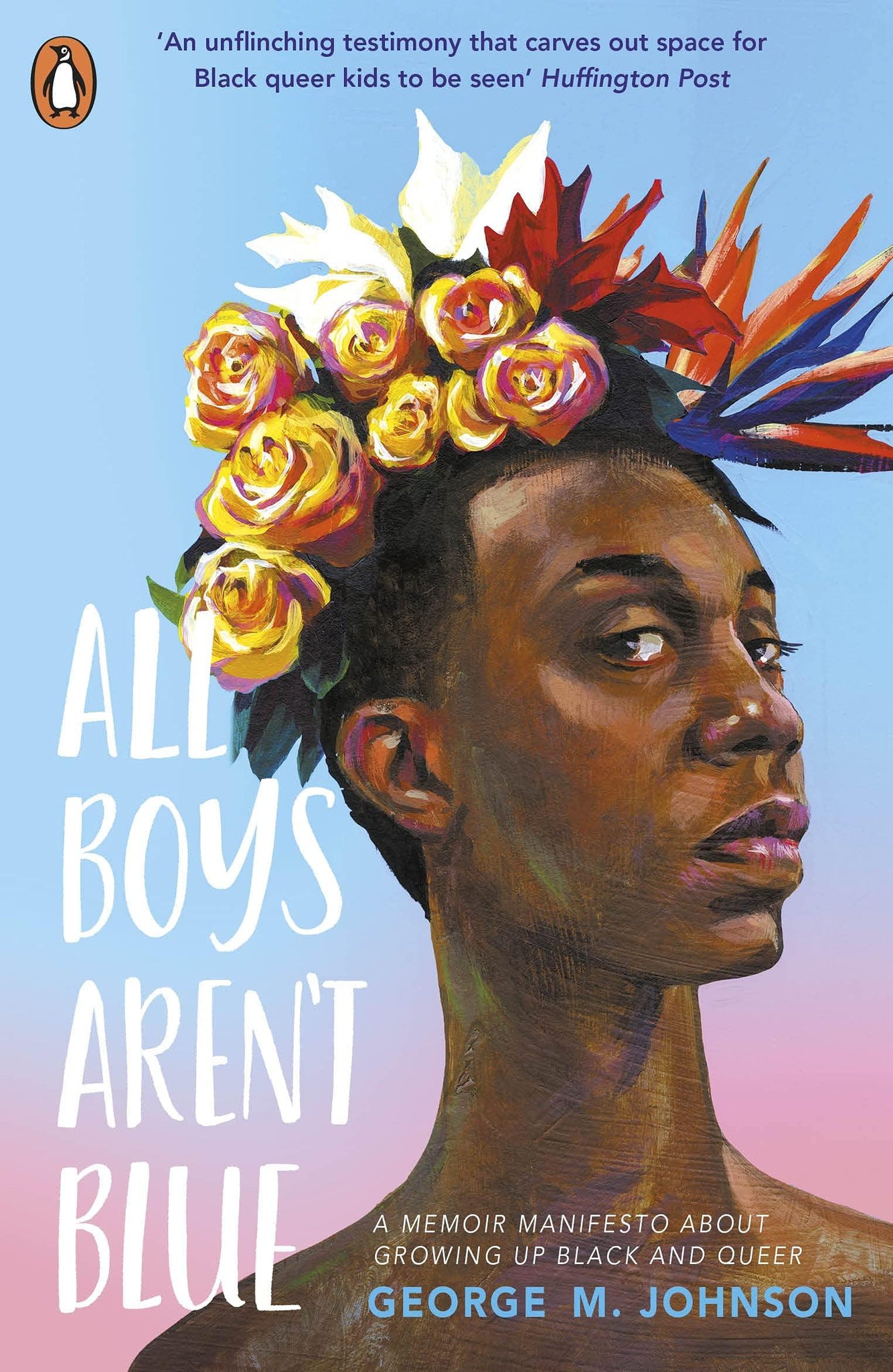 (SIGNED) All Boys Aren't Blue: A Memoir-Manifesto - ShopQueer.co