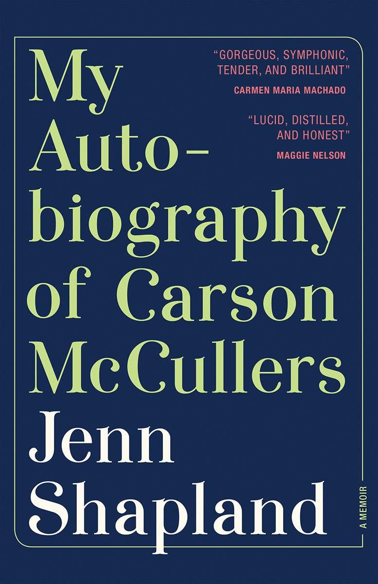 (SIGNED) My Autobiography of Carson McCullers: A Memoir - ShopQueer.co