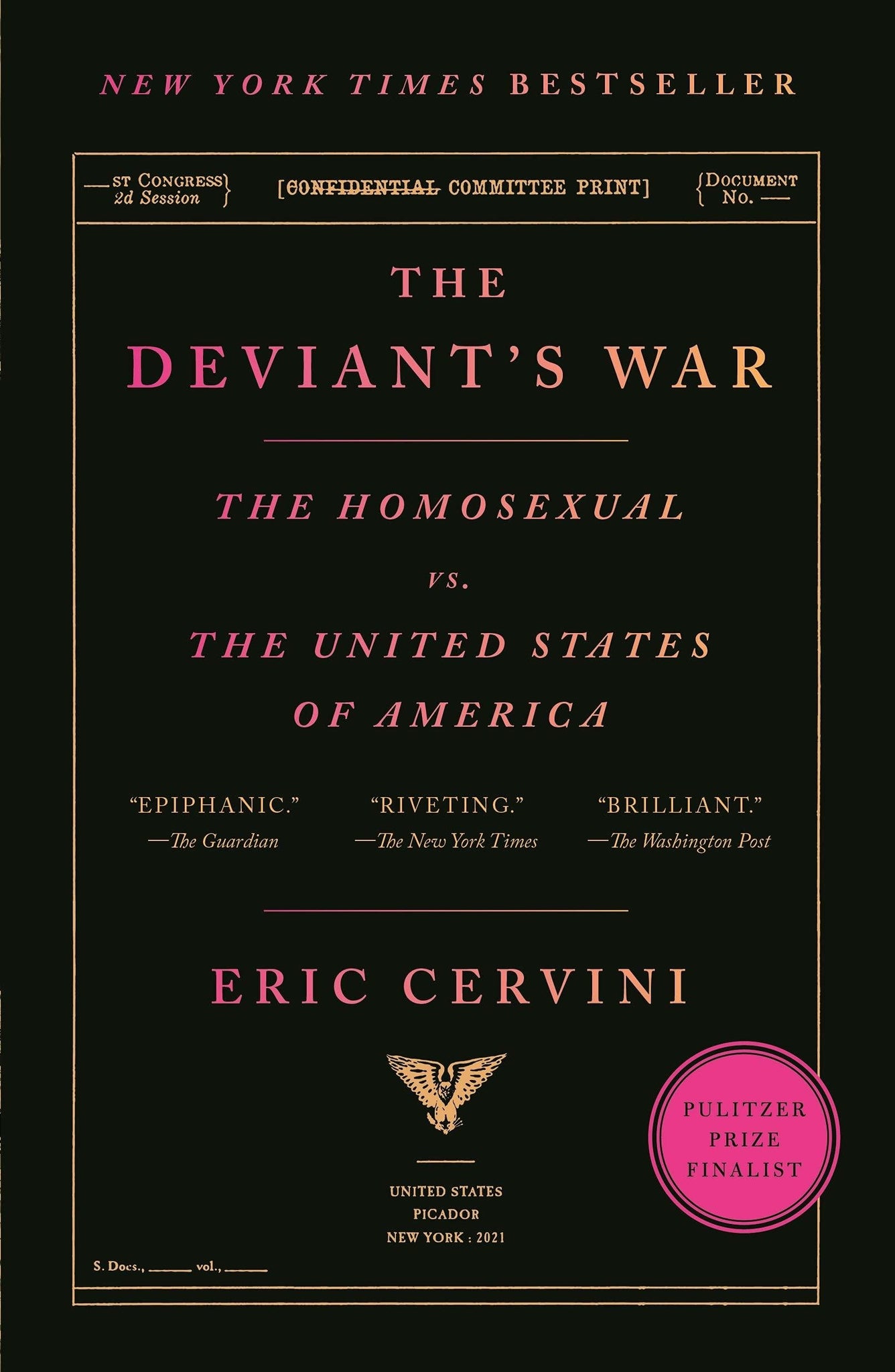 (SIGNED) The Deviant's War: The Homosexual vs. the United States of America - ShopQueer.co
