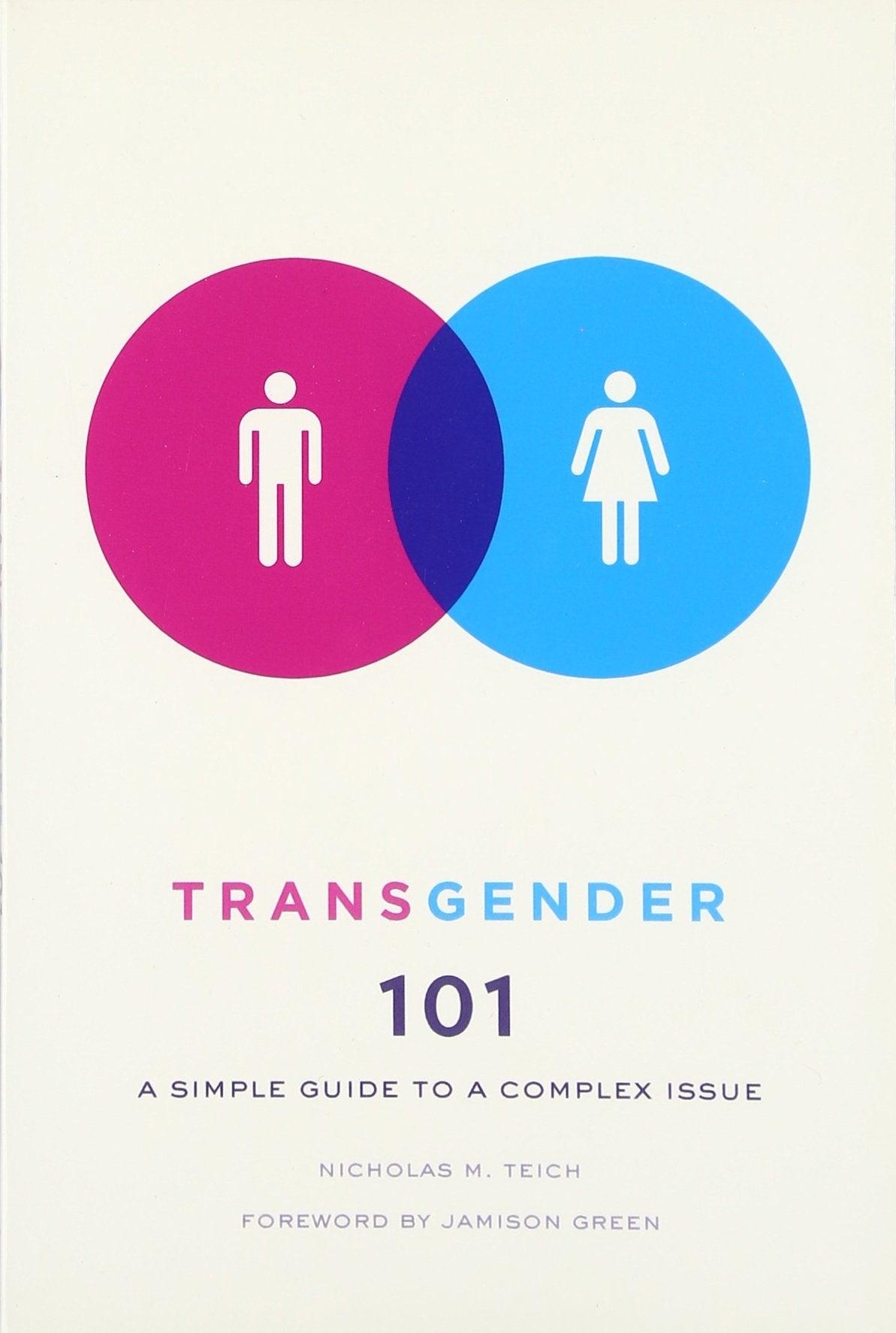 (SIGNED) Transgender 101: A Simple Guide to a Complex Issue - ShopQueer.co