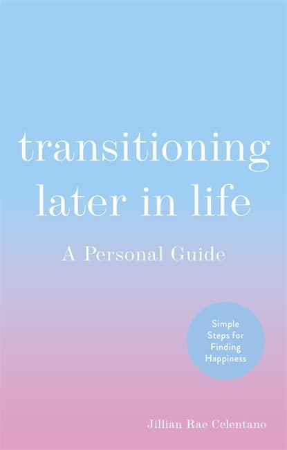 (SIGNED) Transitioning Later in Life: A Personal Guide - ShopQueer.co