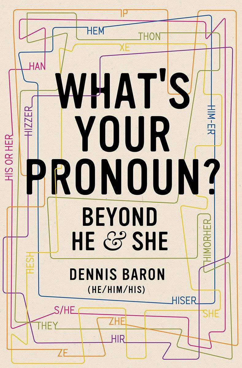 (SIGNED) What's Your Pronoun?: Beyond He and She - ShopQueer.co