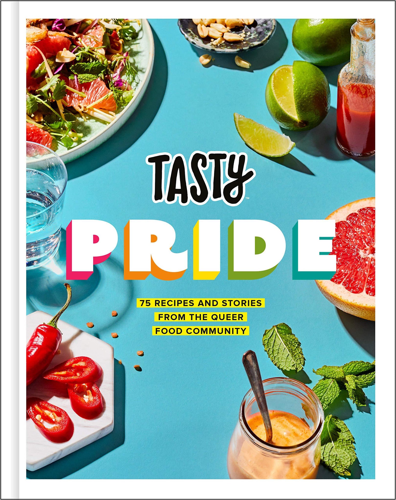Tasty Pride: 75 Recipes and Stories from the Queer Food Community - ShopQueer.co