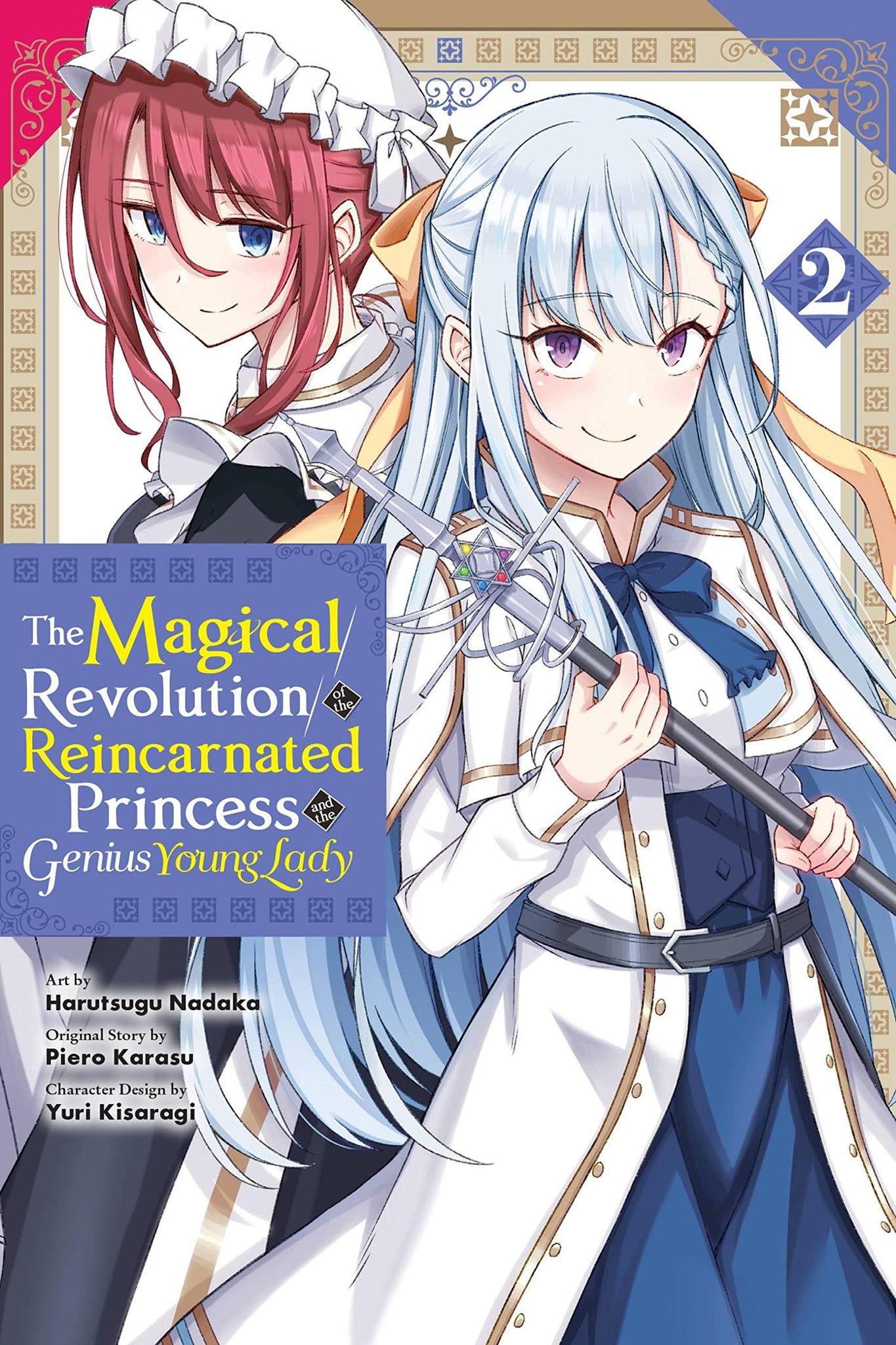 The Magical Revolution of the Reincarnated Princess and the Genius Young Lady, Vol. 2 (Manga) - ShopQueer.co