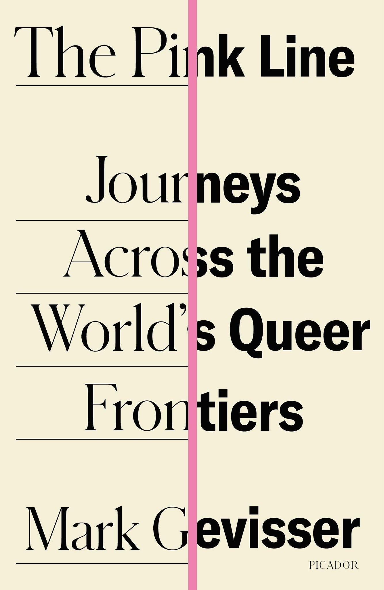 The Pink Line: Journeys Across the World's Queer Frontiers - ShopQueer.co