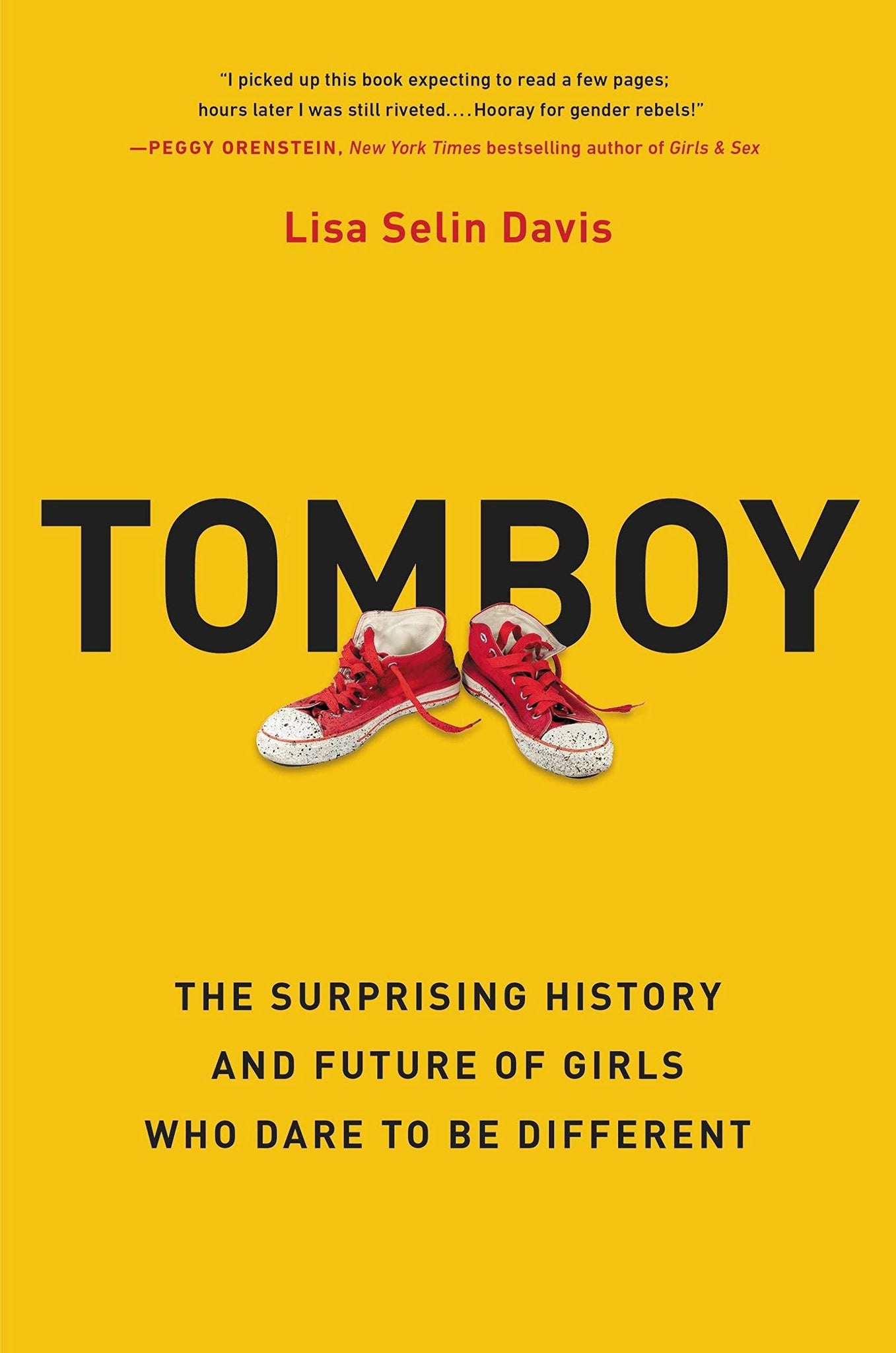 Tomboy: The Surprising History and Future of Girls Who Dare to Be Different - ShopQueer.co