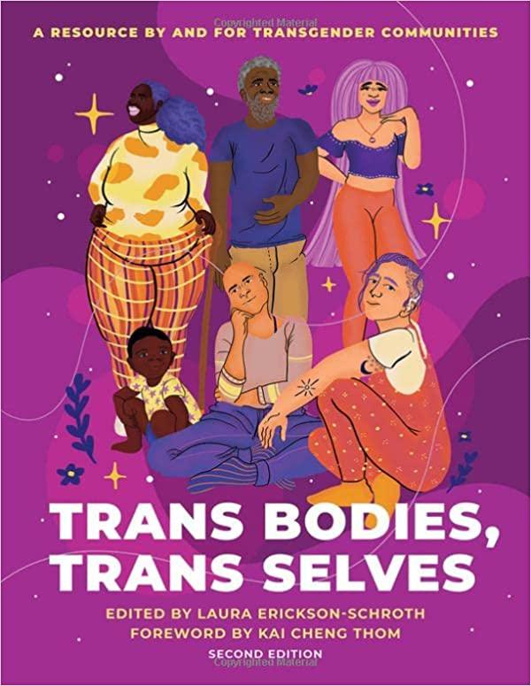 Trans Bodies, Trans Selves: A Resource by and for Transgender Communities - ShopQueer.co